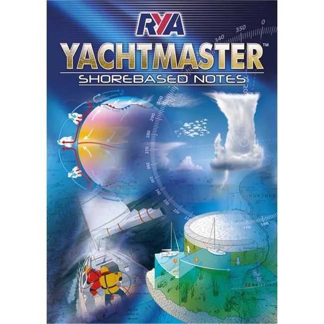 RYA Yachtmaster - Advanced Navigation Theory Safety & Seamanship - Image 2