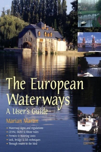 The European Waterways: A User's Guide - Image 2