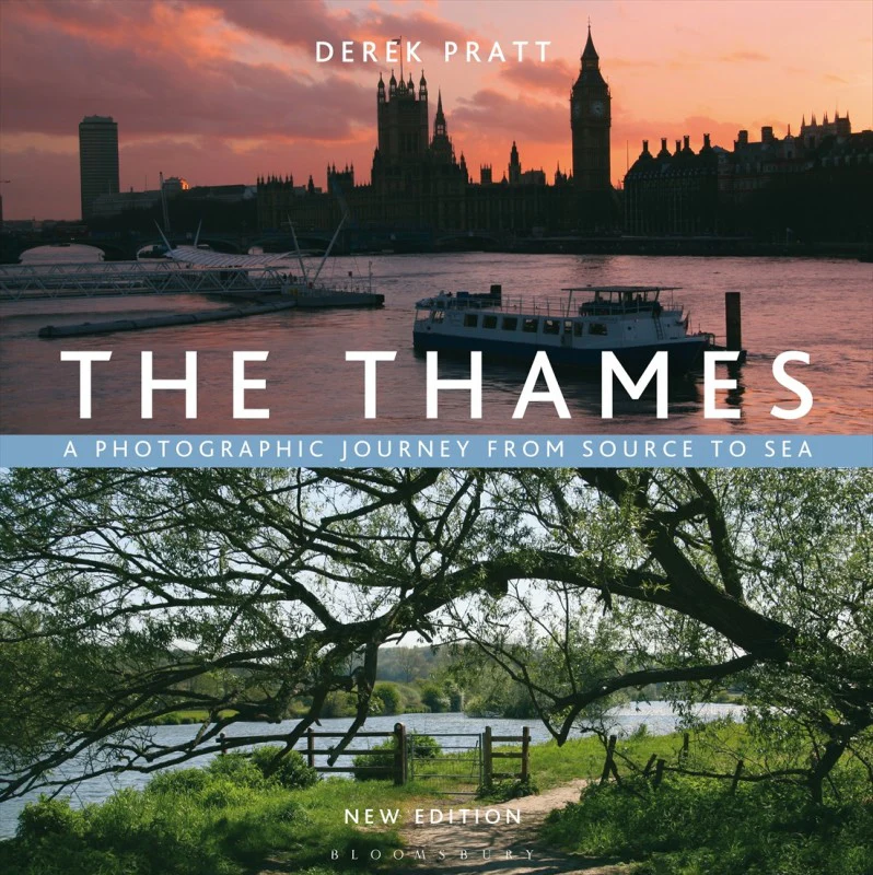 The Thames - A Photographic Journey by Derek Pratt